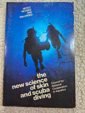 The New Science of Skin and Scuba Diving Paperback 4th Revised 1975 Assoc Press